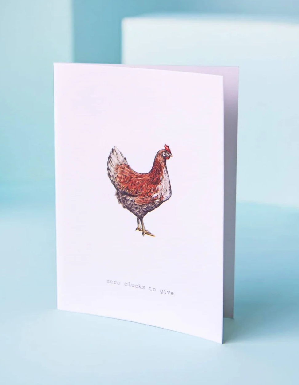 Zero Clucks To Give